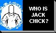 Who is Jack T. Chick, anyway?